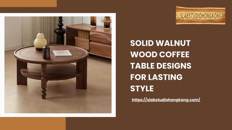 Solid Walnut Wood Coffee Table Designs For Lasting Style